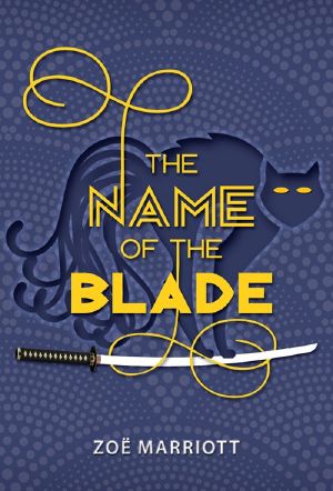 [The Name of the Blade 01] • The Name of the Blade